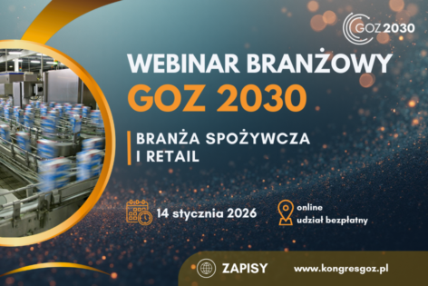 Webinary branżowe GOZ 2030 – trzy perspektywy transformacji poprzedzające III Kongres GOZ 2030