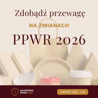 PPWR 2026: Jak przygotować firmę na nowe obowiązki?